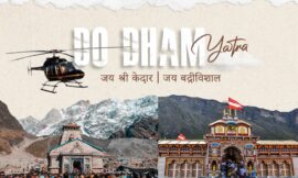 Do Dham Yatra by helicopter A blend of convenience and spirituality